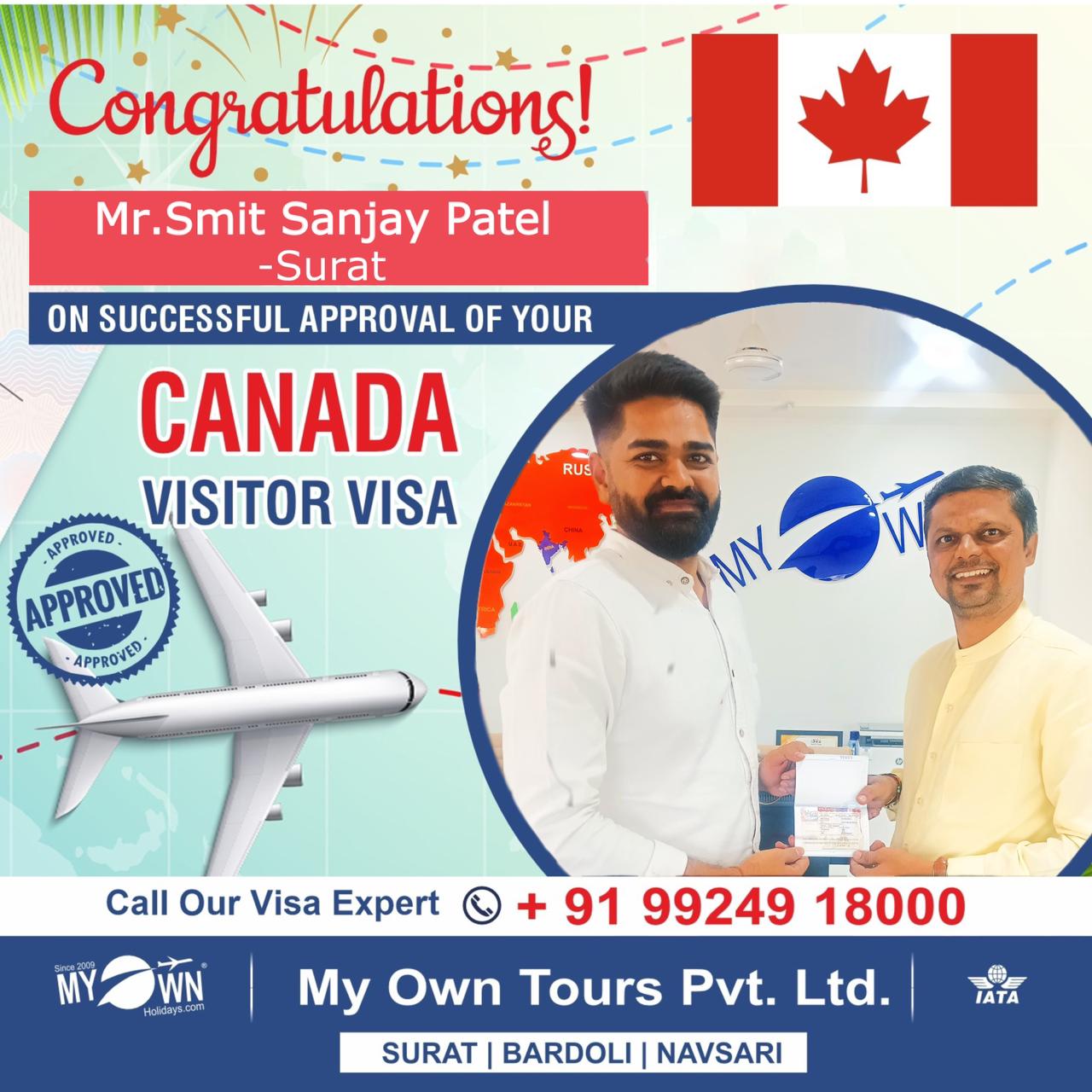 CANADA Visitor Visa - Mr. Smit Sanjay Patel - CANADA Visa Consultant in Surat