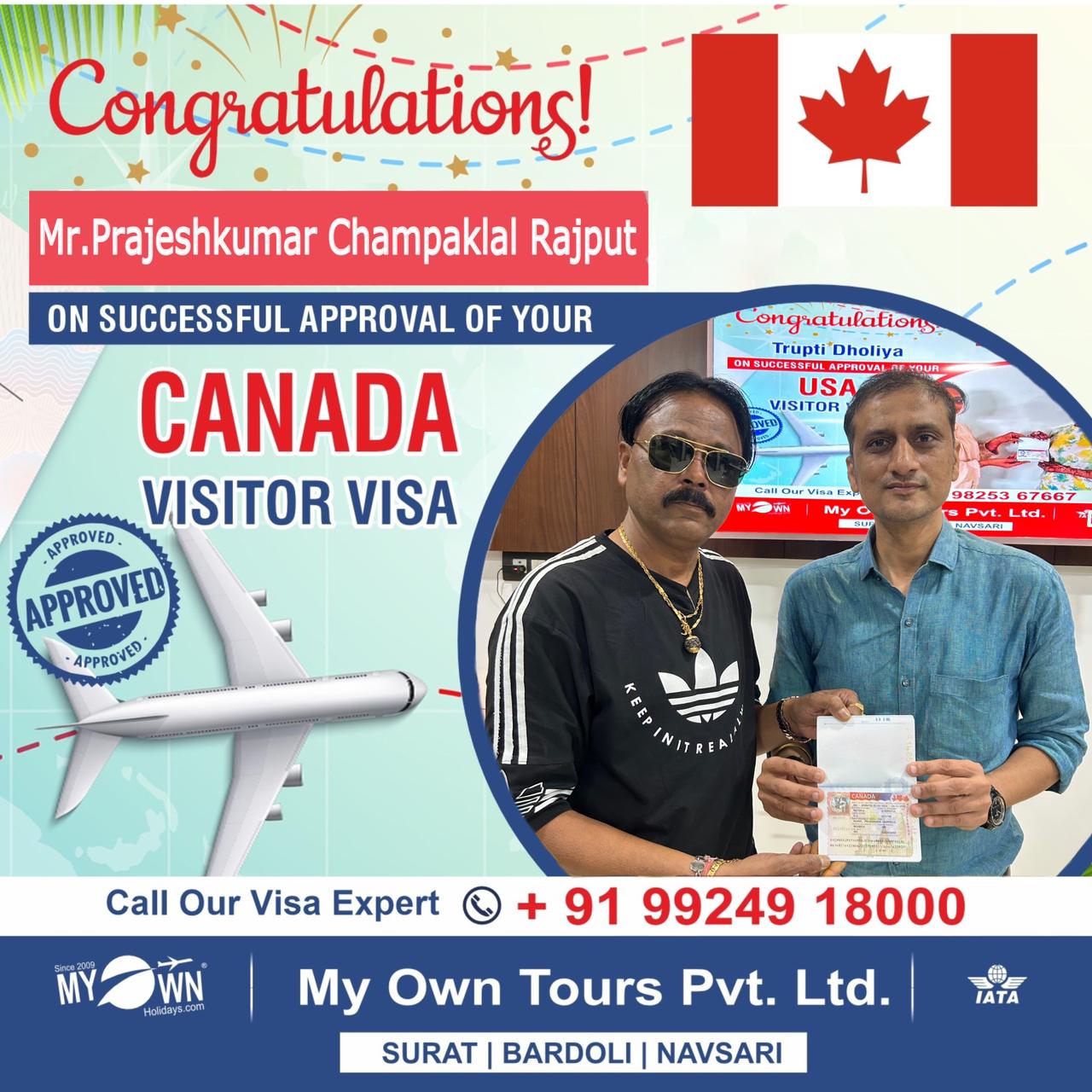 CANADA Visitor Visa - Mr.Prajeshkumar Champaklal Rajput - CANADA Visa Consultant in Surat