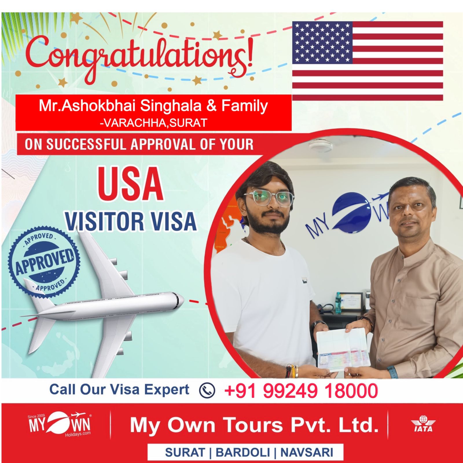 USA Visitor Visa - Mr. Ashokbhai Singhala & Family - USA Consultant in Surat