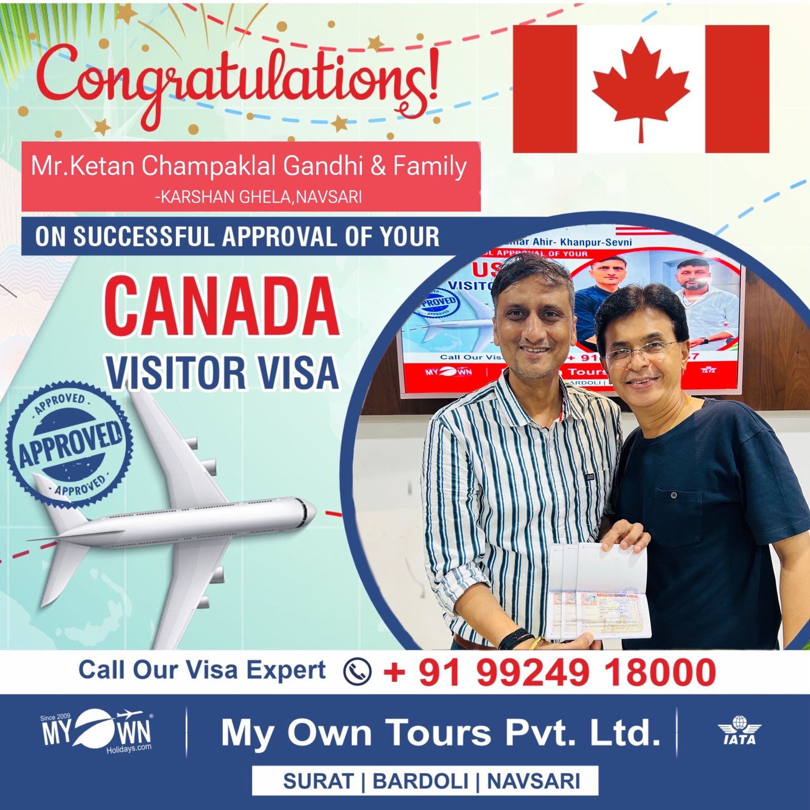 CANADA Visitor Visa - Mr. Ketan Champaklal Gandhi & Family - CANADA Consultant in Surat