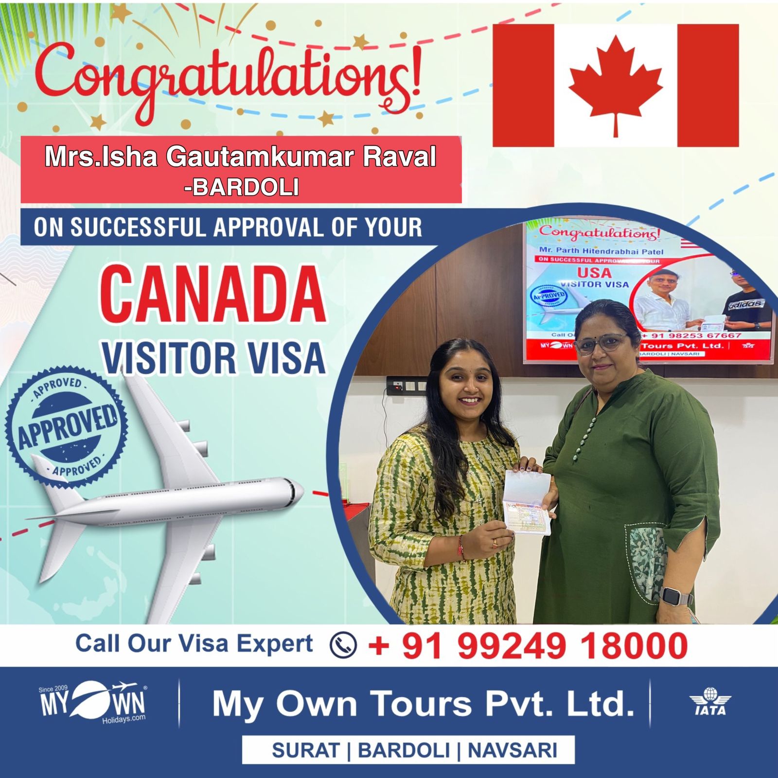 CANADA Visitor Visa - Mrs.Isha Gautamkumar Raval- CANADA Consultant in Surat