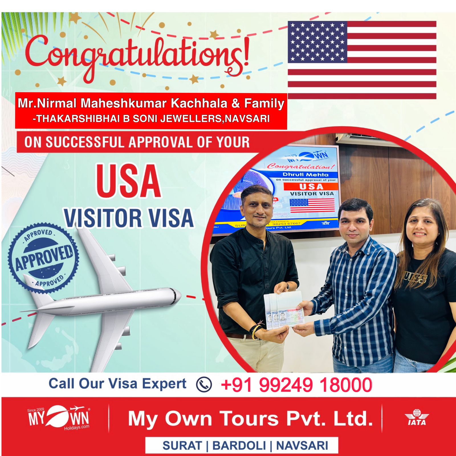 USA Visitor Visa - Mr.Nirmal Maheshkumar Kachhala & Family - USA Consultant in Surat