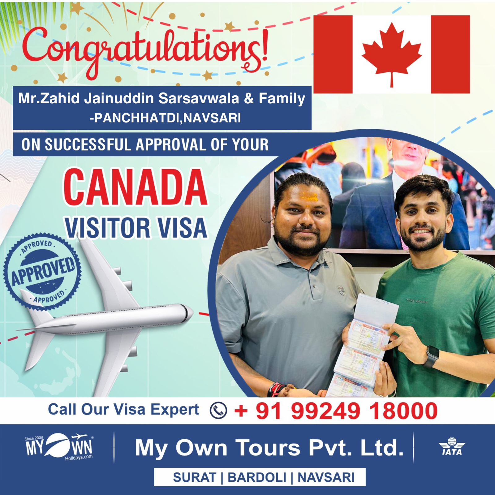 CANADA Visitor Visa - Mr.Zahid jainuddin Sarsavwala & Family - CANADA Consultant in Surat